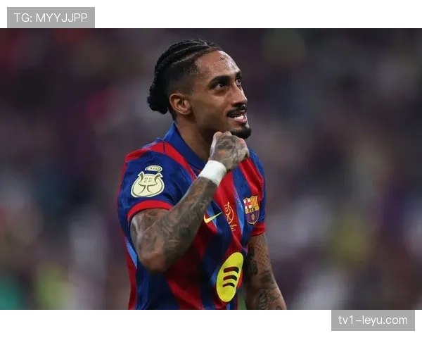 拉菲尼亚表现稳健,盘带技术再创新高助力球队攻势如虹